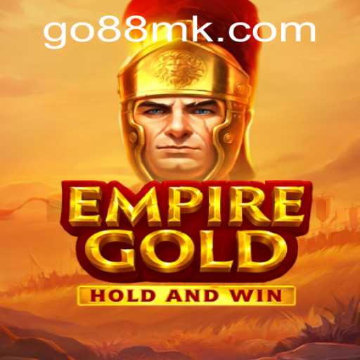 EmpireGold: The Thrilling Adventure Awaits